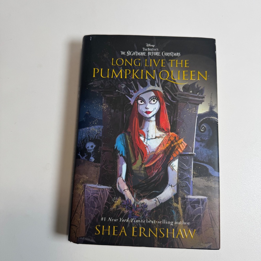 Long Live the Pumpkin Queen Shea Ernshaw Nightmare Before Christmas Hardcover